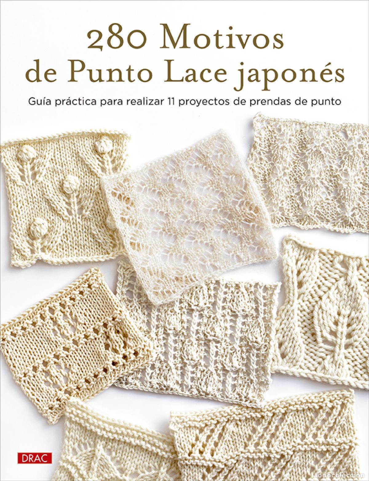 Libros: 280 MOTIVOS DE PUNTO LACE JAPON&Eacute;S - VVAA