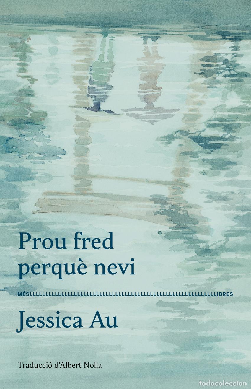 Libros: PROU FRED PERQU&Egrave; NEVI - Au, Jessica
