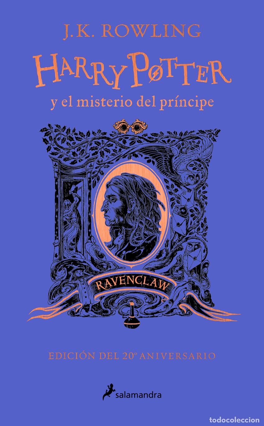 Libros: HARRY POTTER Y EL MISTERIO DEL PR&Iacute;NCIPE (20&ordm; ANIVERSARIO) - Rowling, J K