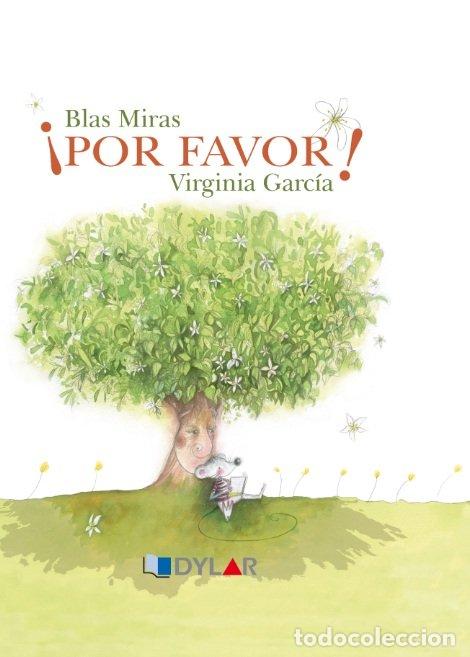 Libros: POR FAVOR - MIRAS LORENTE, BLAS