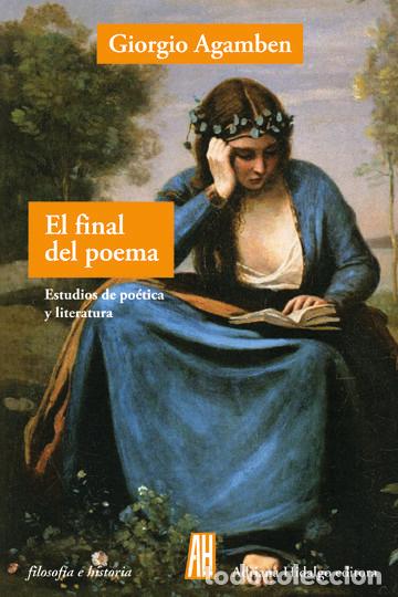 Libros: FINAL DEL POEMA,EL - AGAMBEN, GIORGIO
