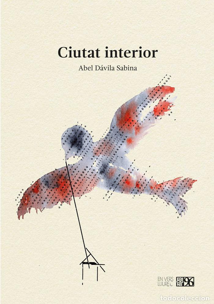 Libros: CIUTAT INTERIOR VALENCIANO - DAVILA SABINA, ABEL
