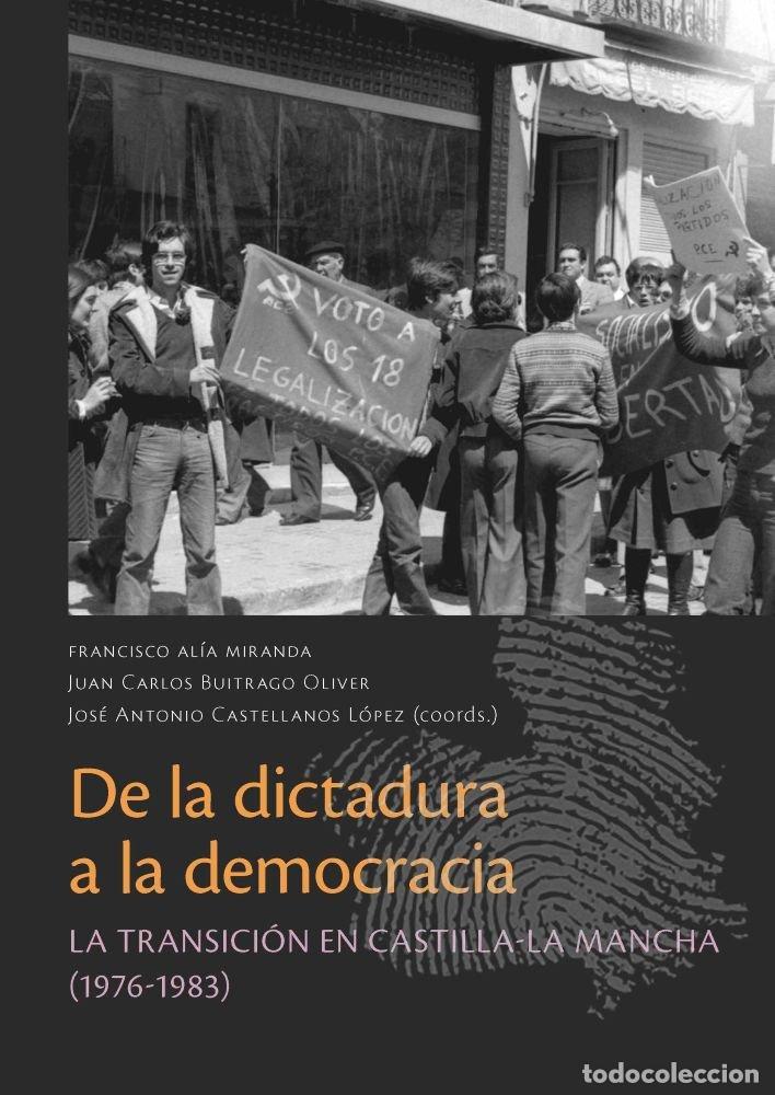 Libros: DE LA DICTADURA A LA DEMOCRACIA LA TRANSICION - AA.VV