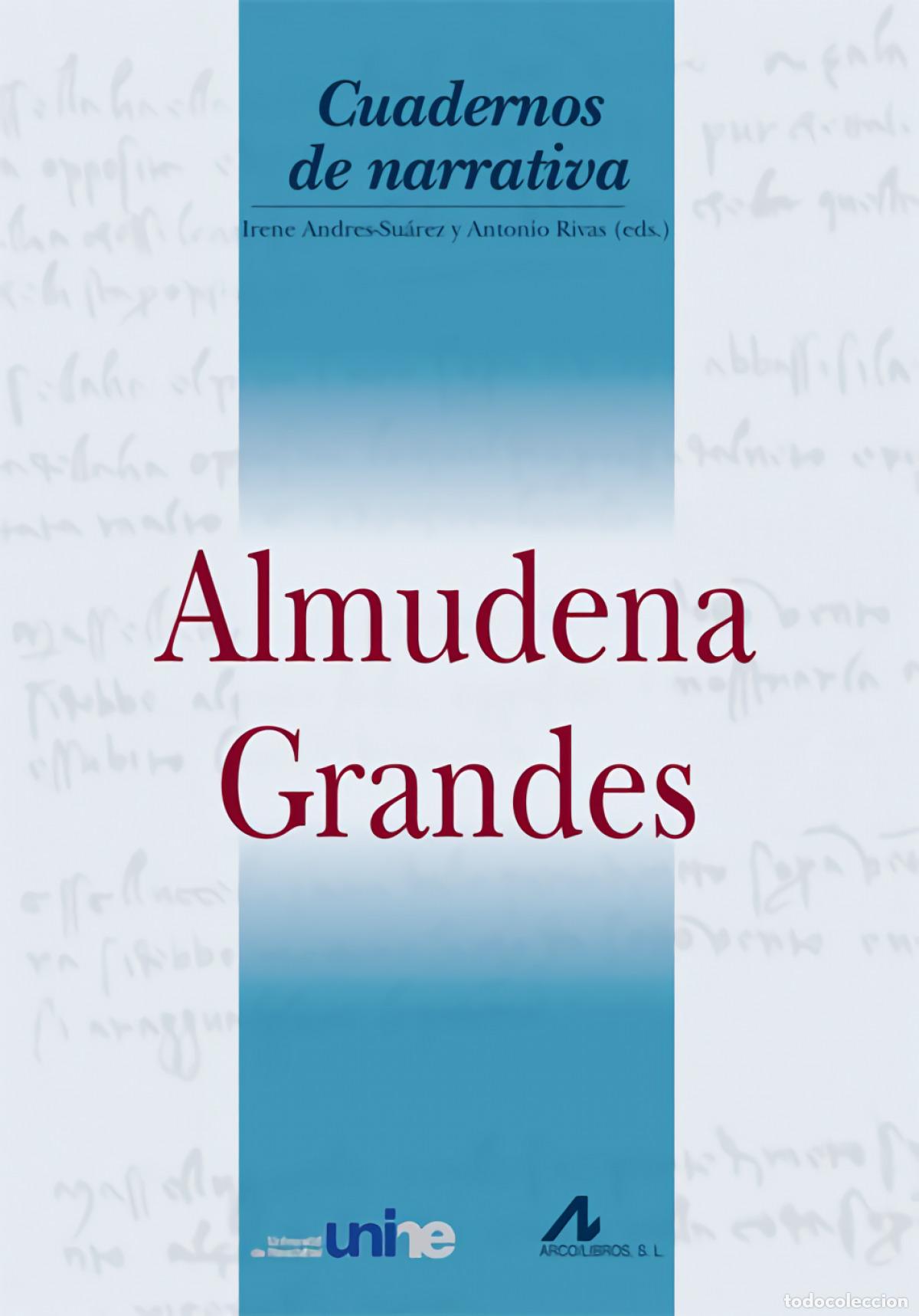 Livres: ALMUDENA GRANDES. - Andres Su&aacute;rez