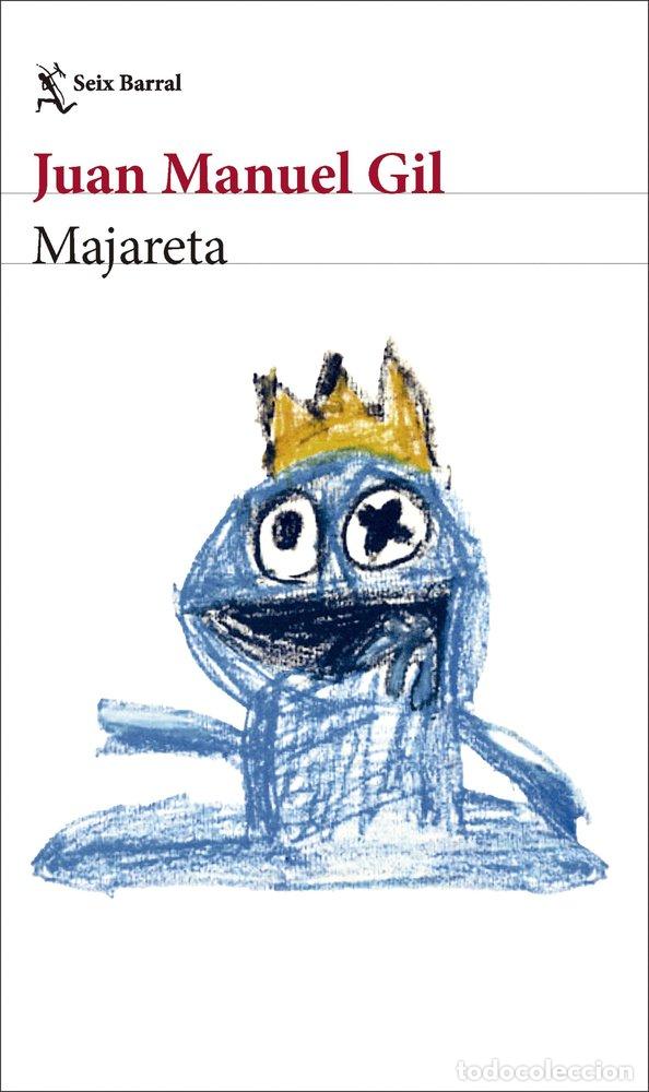 Libri: MAJARETA - JUAN MANUEL GIL
