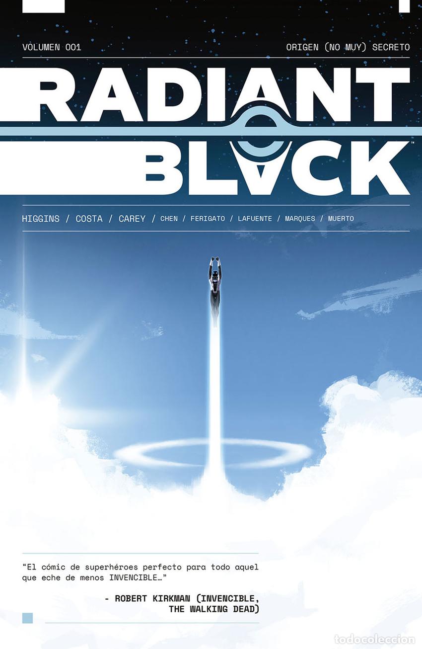 Libri: RADIANT BLACK 1. ORIGEN (NO MUY) SECRETO - KYLE HIGGINS