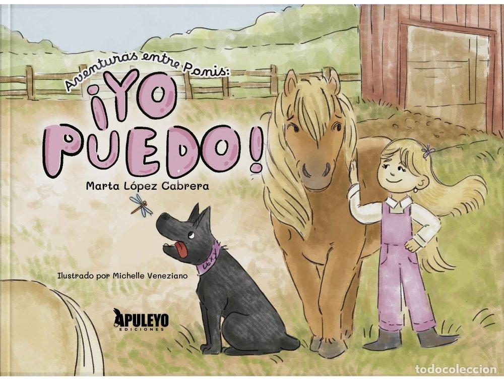 Libri: AVENTURAS ENTRE PONIS YO PUEDO - LOPEZ CABRERA, MARTA