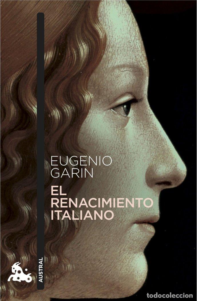 Libros: RENACIMIENTO ITALIANO,EL - GARIN, EUGENIO