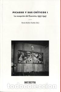Libros: PICASSO Y SUS CRITICOS VOL I - ROBLES, ROCIO