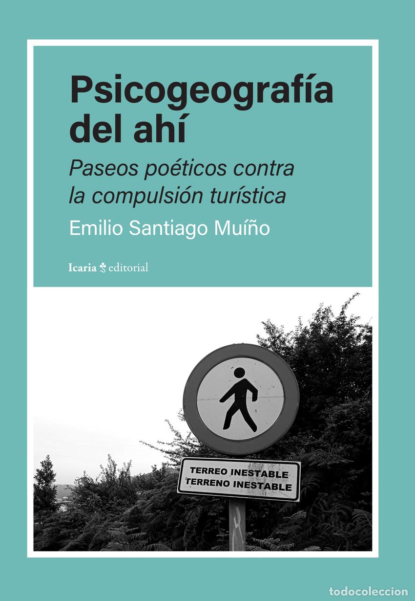 B&uuml;cher: PSICOGEOGRAF&Iacute;A DEL AH&Iacute; - Santiago Mui&ntilde;o, Emilio