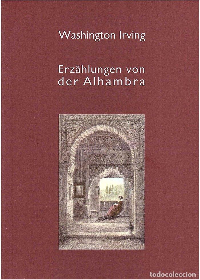 Libros: ERZAHLUNGEN VON DER ALHAMBRA CUENTOS DELA ALHAMBRA EN ALEMAN - IRVING, WASHINGTON