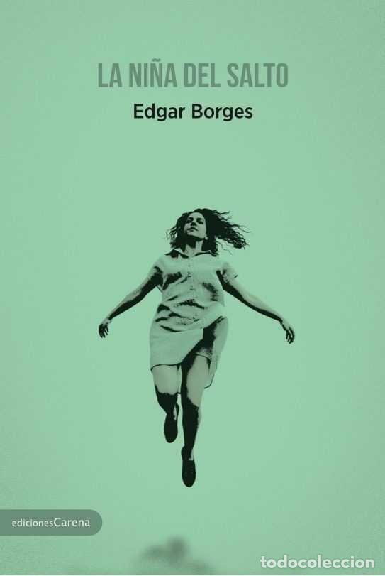 Libros: NI&Ntilde;A DEL SALTO,LA - BORGES, EDGAR