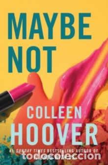 Libros: MAYBE NOT - HOOVER, COLLEEN