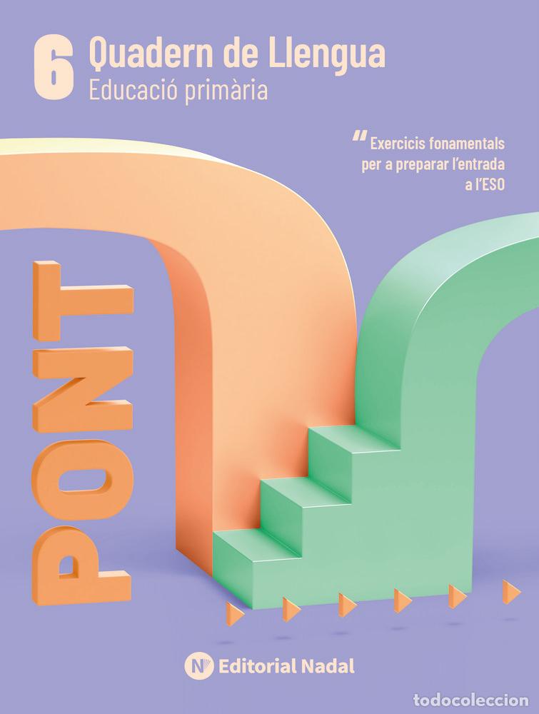 Libros: PONT LLENGUA 6&ordm;EP CANVI DE CURS - AA.VV