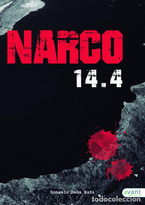 Libros: NARCO 14.4 - SANZ, GONZALO