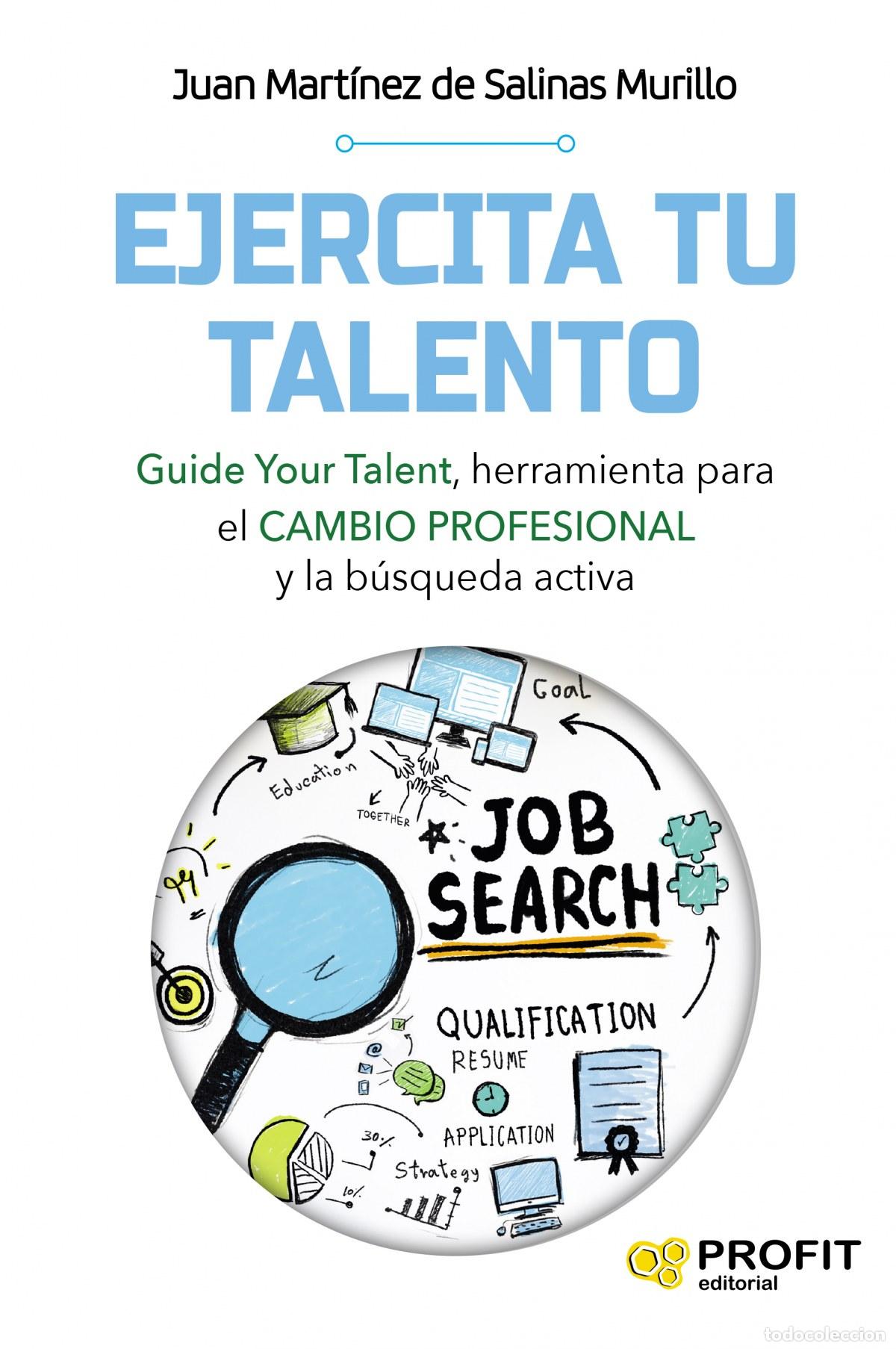 B&uuml;cher: EJERCITA TU TALENTO - Mart&iacute;nez De Salinas Murillo, Juan