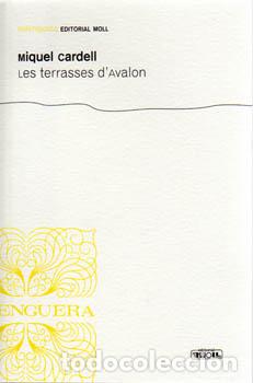 Libros: LES TERRASSES D'AVALON - Cardell, Miquel
