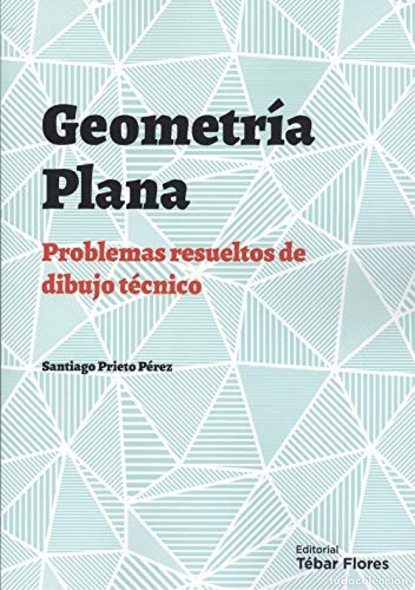 Livros: GEOMETR&Iacute;A PLANA - Prieto P&eacute;rez, Santiago