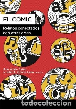 Livros: EL COMIC RELATOS CONECTADOS CON OTRAS ARTES - ASION SU&Ntilde;ER, ANA