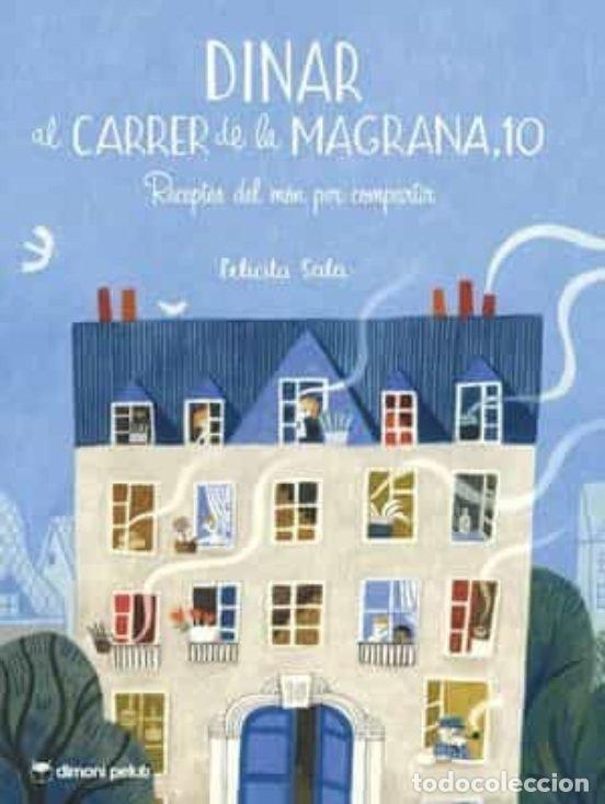 Livros: CARRER DE LA MAGRANA RECEPTES DEL MON PER COMPARTIR - SALA, FELICITA