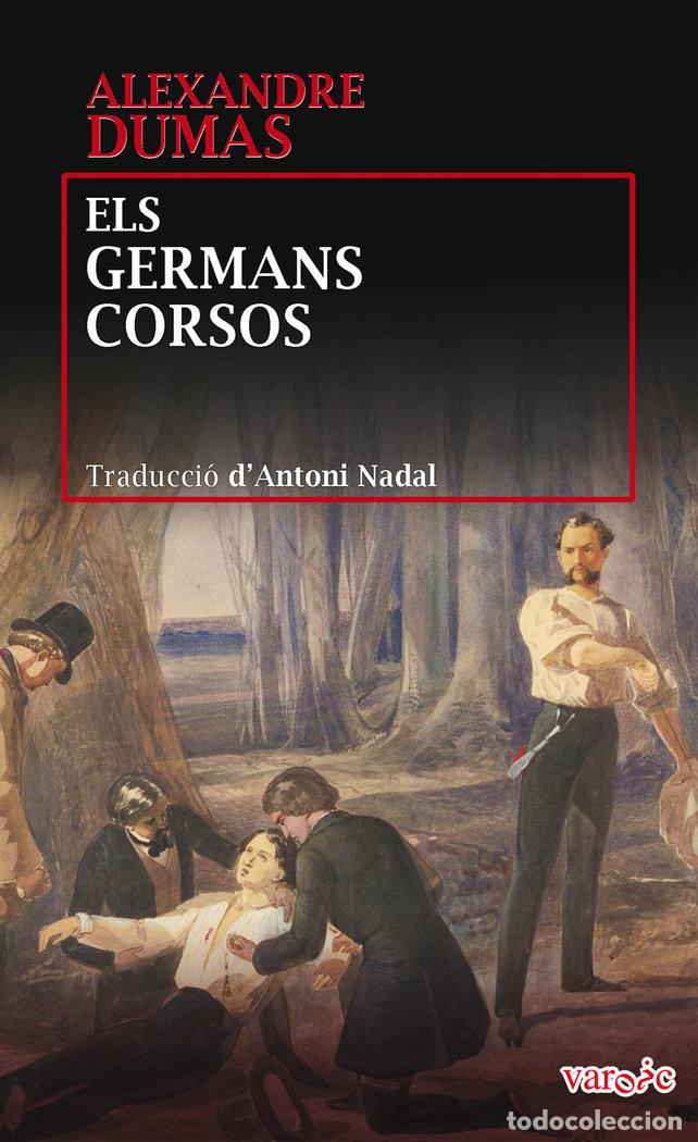 Libros: ELS GERMANS CORSOS - DUMAS, ALEXANDRE