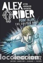 Libros: ALEX RIDER GRAPHIC NOVEL POINT BLANC - ANTHONY HOROWITZ
