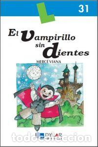 Libri: VAMPIRILLO SIN DIENTES, EL LIBRO - VIANA, MERCE