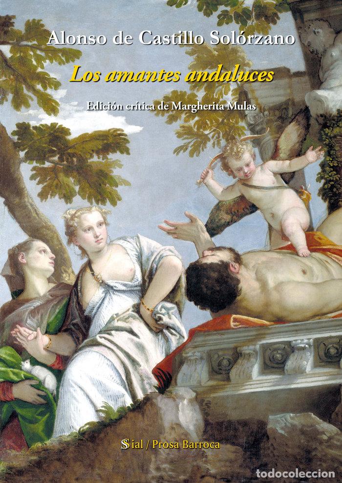Libri: AMANTES ANDALUCES,LOS - DE CASTILLO SOLORZANO, ALONSO