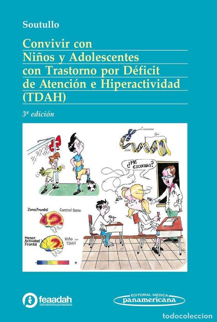 Libri: CONVIVIR CON NI&Ntilde;OS Y ADOLESCENTES CON TRASTORNO POR DEFICIT - VV.AA.
