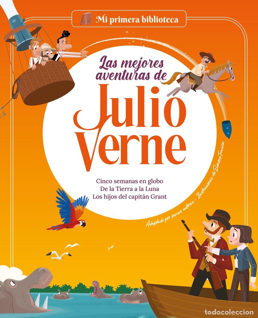 Libri: LAS MEJORES AVENTURAS DE JULIO VERNE. VOL. 2 - Marconi, Sara