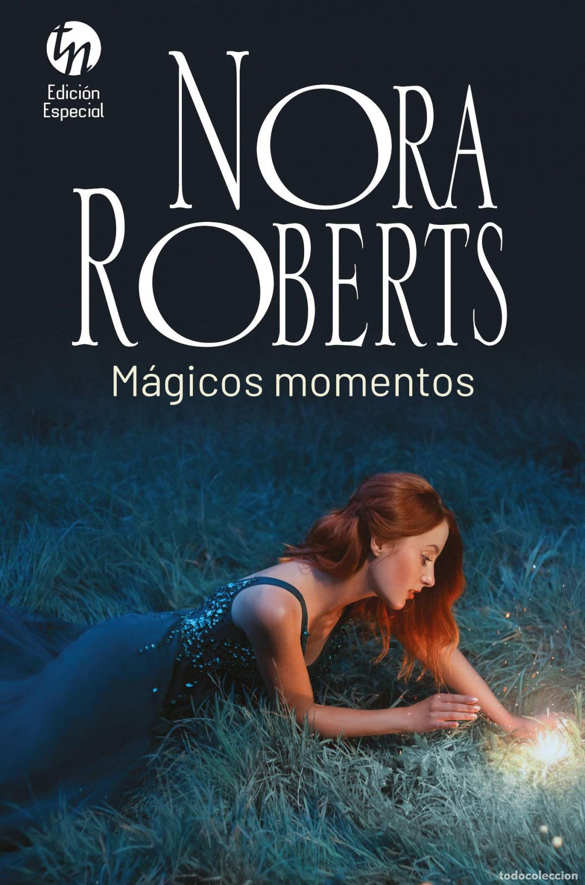 Livres: M&Aacute;GICOS MOMENTOS - Roberts, Nora