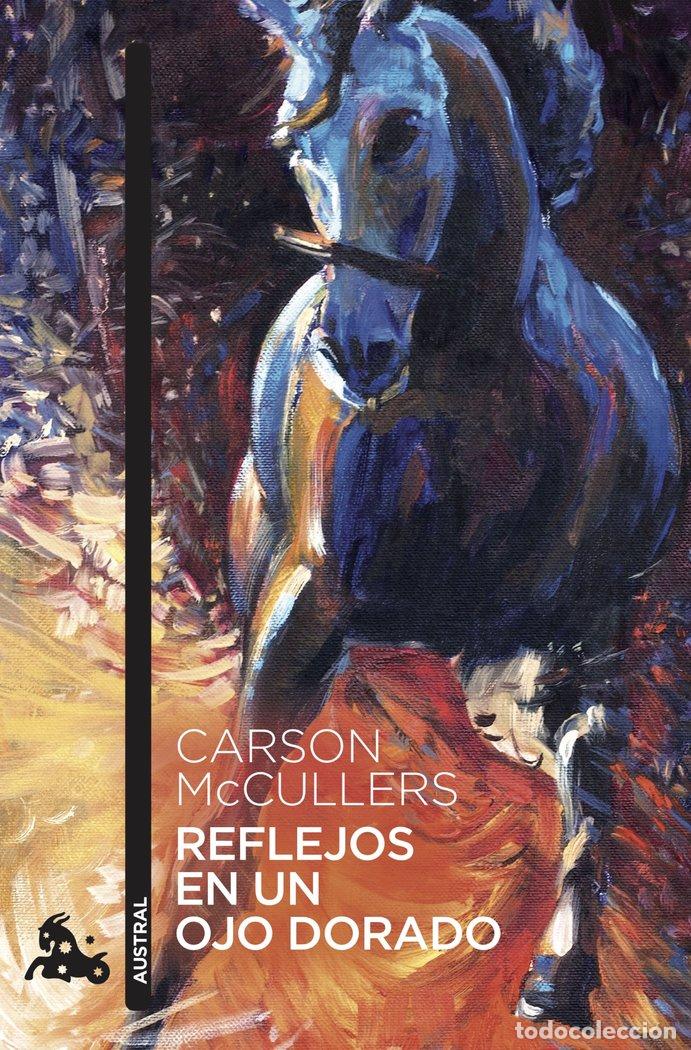 books: REFLEJOS EN UN OJO DORADO - CARSON MCCULLERS