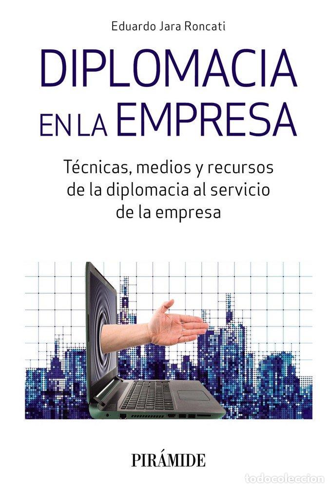 Livres: DIPLOMACIA EN LA EMPRESA - JARA RONCATI, EDUARDO
