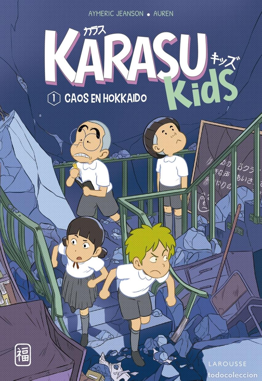 Livres: KARASU KIDS. CAOS EN HOKKAIDO - Jeanson, Aymeric