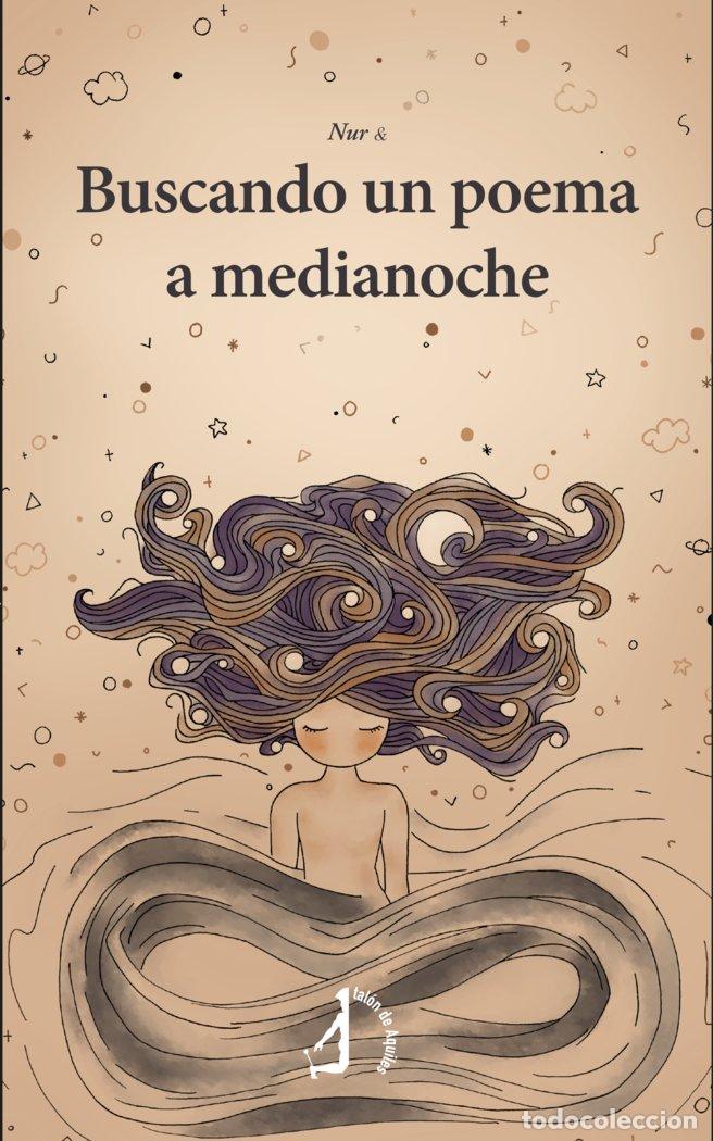 Livres: BUSCANDO UN POEMA A MEDIANOCHE - NUR AND