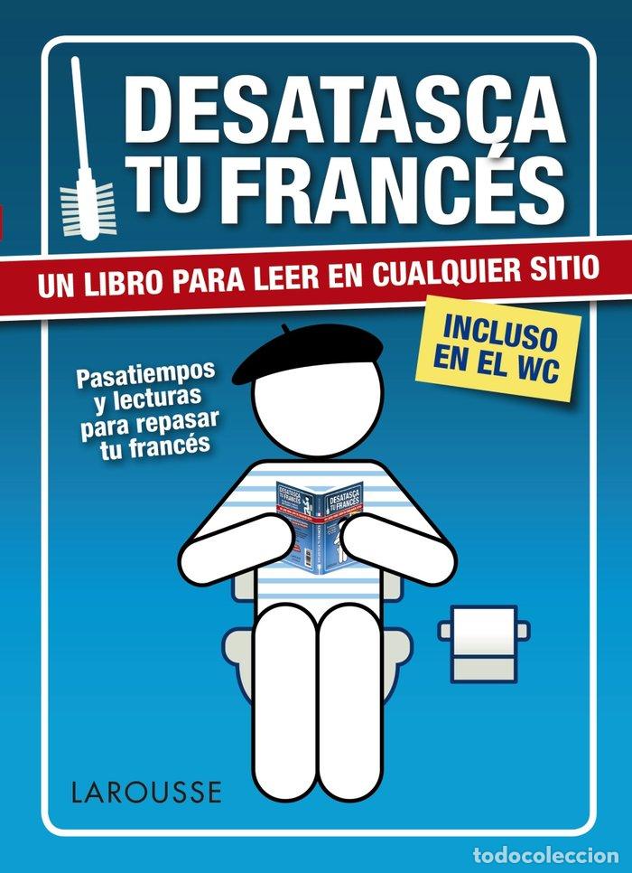 Libros: DESATASCA TU FRANCES - AA.VV.