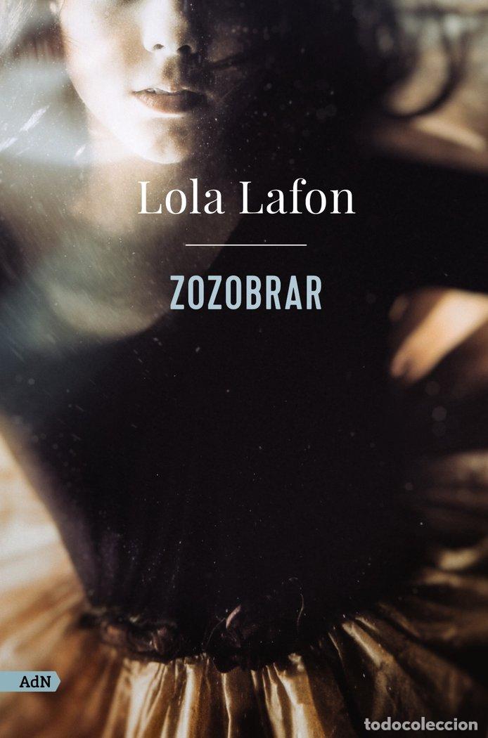 Libros: ZOZOBRAR ADN - LAFON, LOLA