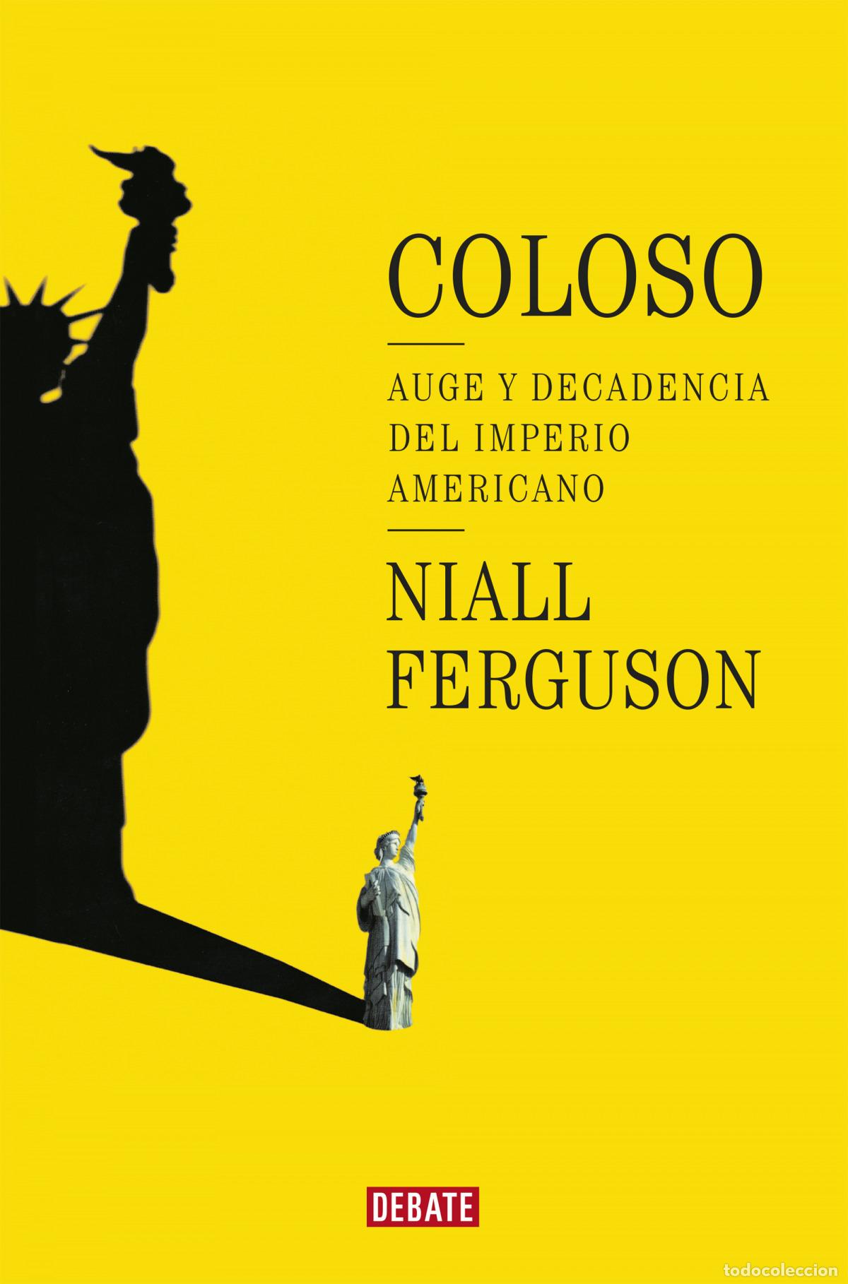 Libros: COLOSO - Ferguson, Niall