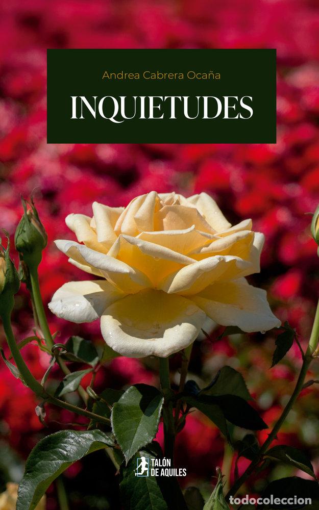 Libros: INQUIETUDES - CABRERA OCA&Ntilde;A, ANDREA