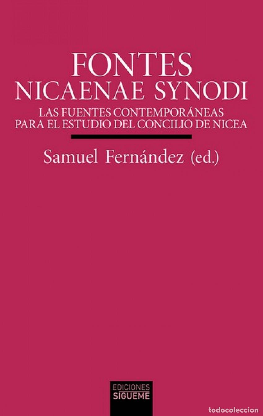 Libros: FONTES NICAENAE SYNODI - Fern&aacute;ndez, Samuel
