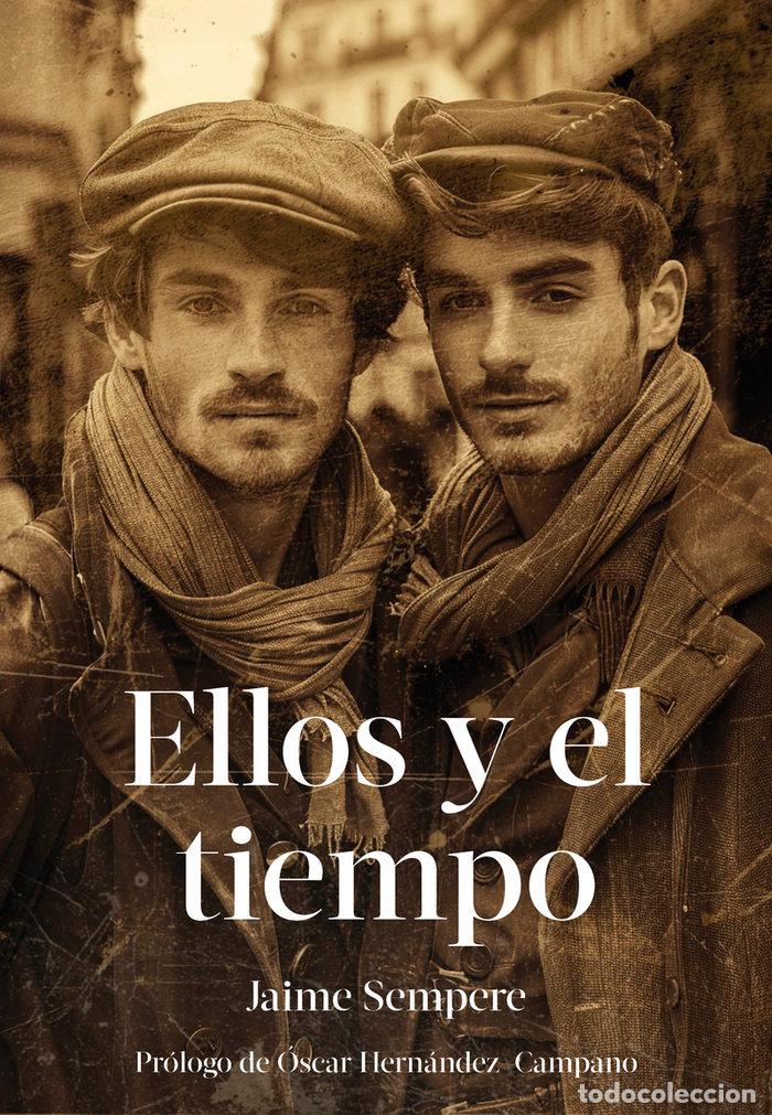 Libros: ELLOS Y EL TIEMPO - Sempere, Jaime