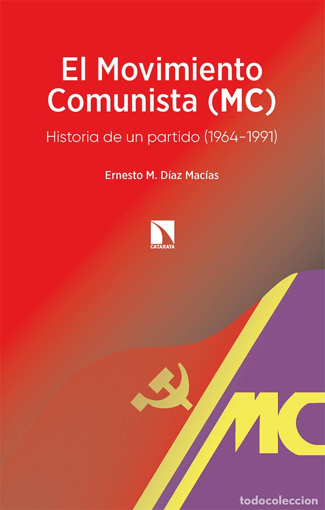 books: MOVIMIENTO COMUNISTA,EL MC - DIAZ MACIAS, ERNESTO