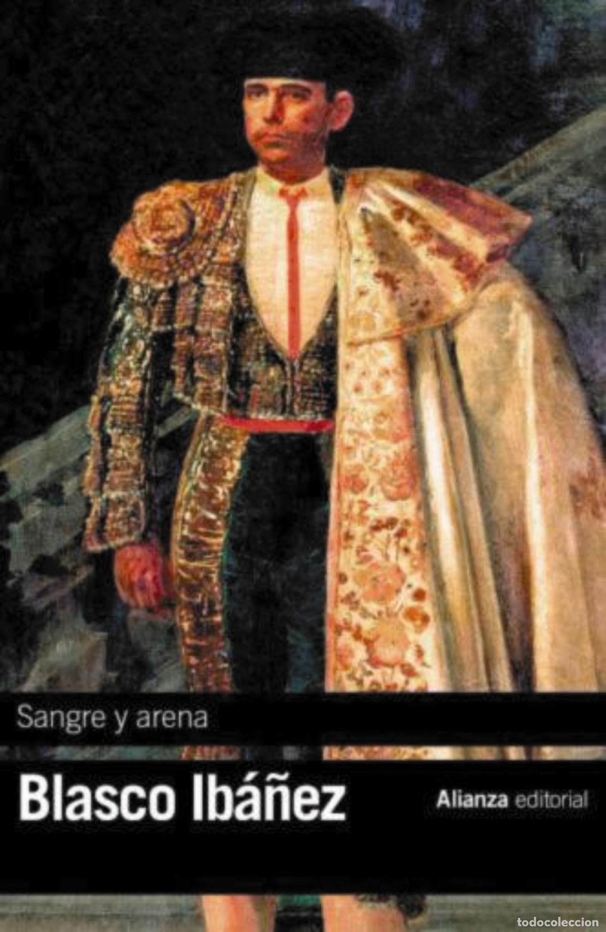 Libros: SANGRE Y ARENA - Blasco Ib&aacute;&ntilde;ez, Vicente