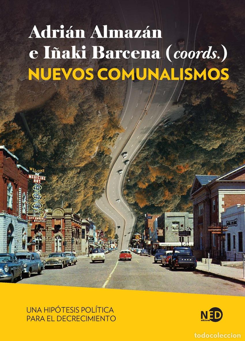 B&uuml;cher: NUEVOS COMUNALISMOS - Almaz&aacute;n, Adri&aacute;n