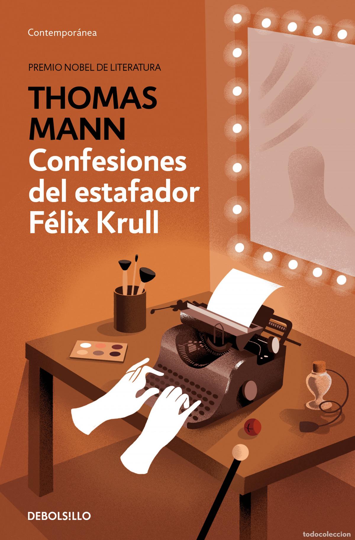 Livres: CONFESIONES DEL ESTAFADOR F&Eacute;LIX KRULL - Mann, Thomas