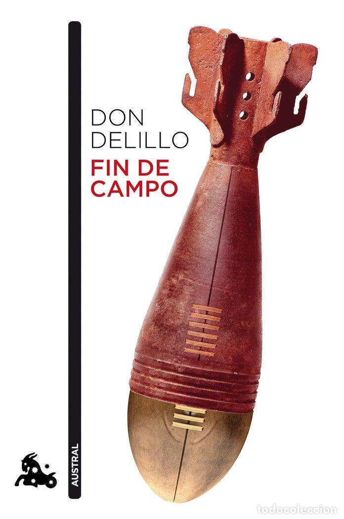 Livros: FIN DE CAMPO - DELILLO, DON