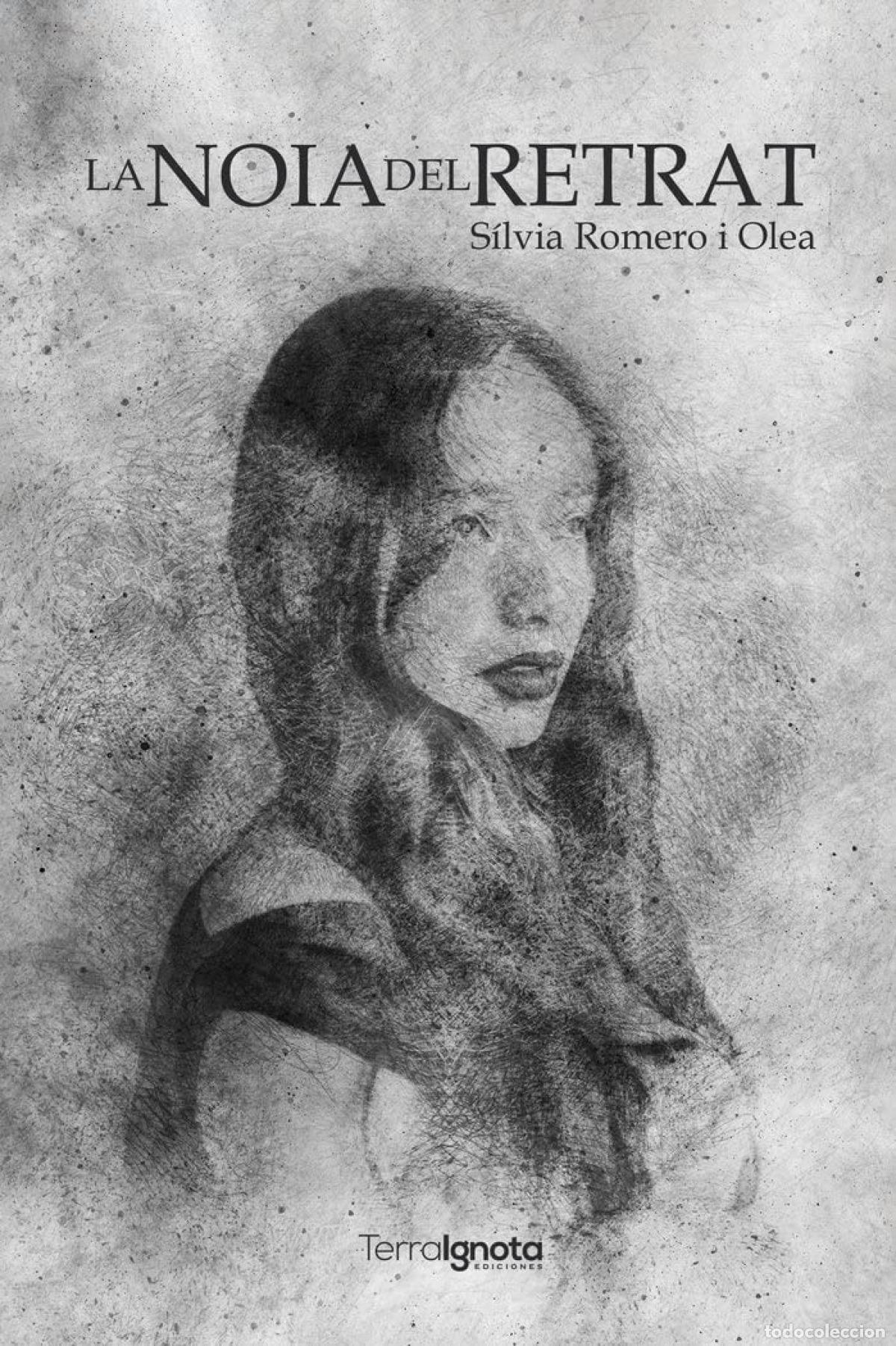Livros: NOIA DEL RETRAT, LA - Romero, Silvia