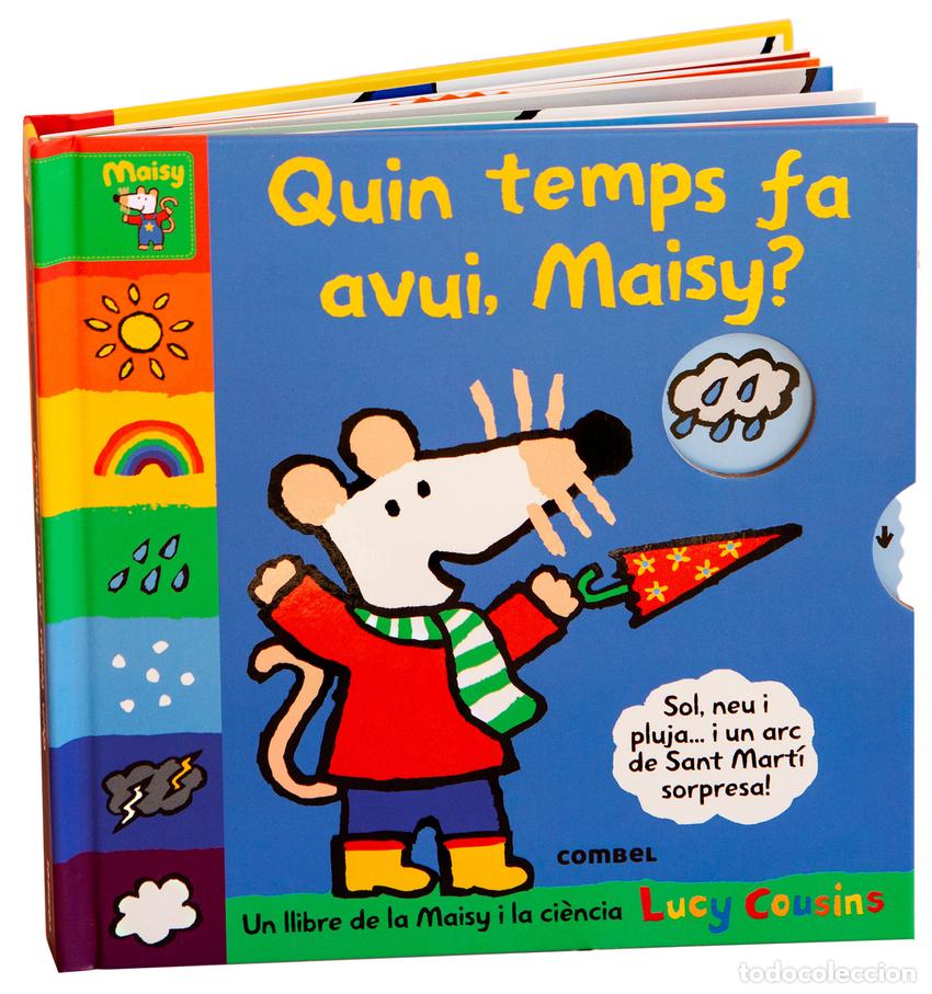 Libros: QUIN TEMPS FA AVUI, MAISY? - Cousins, Lucy