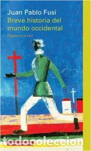 Livres: BREVE HISTORIA DEL MUNDO - FUSI, JUAN PABLO