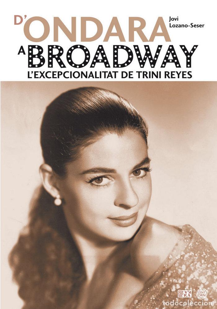 Livres: D'ONDARA A BROADWAY - LOZANO SESER, JOSEP VICENT